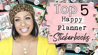 My Top 5 Favorite Happy Planner Stickerbooks! | Happy National Sticker Day! | HeartsAndAPlan