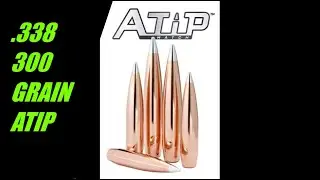300 Grain Hornady ATIP: Reloading 338 Lapua