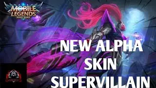 NEW VILLAIN SQUAD SKIN ALPHA WORTH IT OR NOT| MOBILE LEGENDS