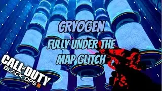 &raquo;&raquo; Cryogen FULLY Under the Map Glitch on Call of Duty Black ops 3 -- BO3 Glitches  &laquo;&laquo;