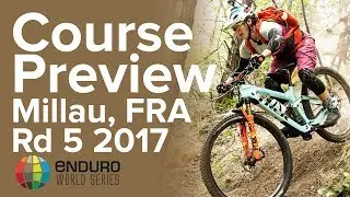 Course Preview with Tracy Moseley | EWS Millau, FRA 2017