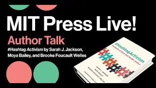 Author Talk: #HashtagActivism