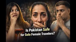 Indian Reaction on Is Pakistan Safe for Solo Female Travelers? Here's The Real Answer|