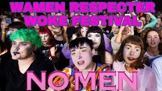 RESPECT WAMEN - SWEDEN HOLDS 'MAN FREE' MUSIC FESTIVAL