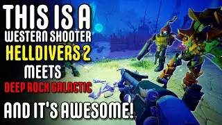HELLDIVERS 2 and DEEP ROCK GALACTIC Meets COWBOYS? | Far Far West Gameplay (First Look)