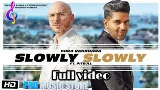 Slowly Slowly (Remix) | DJ Lemon | Guru Randhawa ft. Pitbull Pro Music Store 🎶
