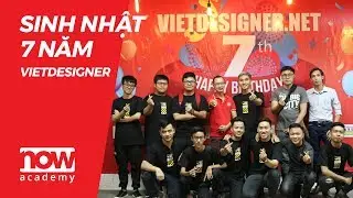 Tổ chức sinh nhật 7 năm vietdesigner tại H&agrave; Nội - Now Academy
