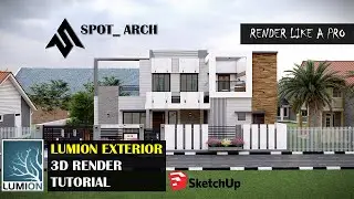 LUMION EXTERIOR RENDER TUTORIAL: 3D Render of a Modern House and Surroundings From Sketchup Model