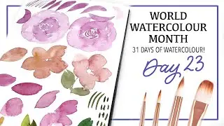 Mastering Loose Floral Brush Strokes - Day 23 (31 Days Of Watercolour Practice)