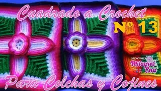 Como tejer el Cuadrado o muestra de colores N° 13 a crochet para colchas y cojines paso a paso.