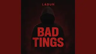 Bad Tings