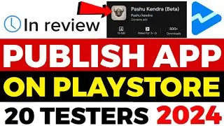 PUBLISH APP on Google Playstore in 2 Days* 😎