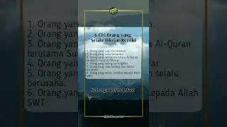 6 Orang yang akan Dikejar Rezeki || Kutipan Harian #11 #shorts #quotes #motivasi #ceramah #sholawat