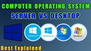 What Is Server Operating System | What is Desktop Operating System | Different Server and Desktop OS