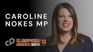 Caroline Nokes MP | Islamophobia Awareness Month 2022 - Support Video