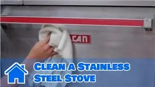 Appliance Cleaning : How to Clean a Stainless Steel Stove