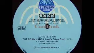 Omni Feat. Connee Draper - Out Of My Hands (Love's Taken Over) 1981