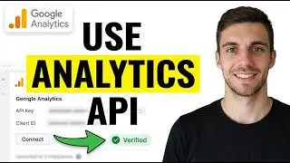 How to Use Google Analytics API  2026 (GA4 Tutorial)