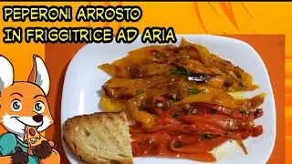 Peperoni arrosto in friggitrice ad aria 🫑