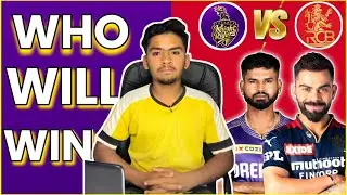 KKR vs RCB Match Prediction - Who will win ?? | IPL 2024 KKR VS RCB MATCH ANALYSIS | #ipl2024