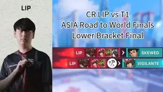 LIP POV vs T1 (New Queen Street) [ASIA Road to World Finals, Lower Bracket Final]