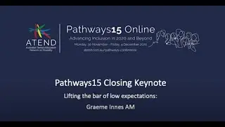Pathways15 Closing Keynote - Graeme Innes