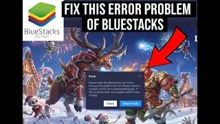 Fix BlueStacks run Into a Hiccup And Couldn't Launch Problem | Solve Bluestacks 5 Error Problem