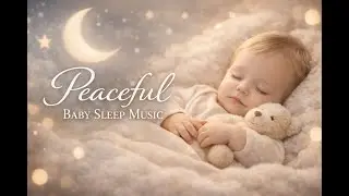 Baby Sleep Music 🎶 Gentle Piano Lullabies 💖 Fall Asleep Fast  - 3 Hours 🌙