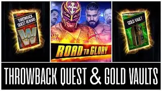 INSANE THROWBACK QUEST REWARD & 2X GOLD VAULT OPENING | WWE SuperCard