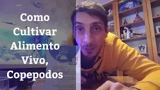 🔵 Como Cultivar Cop&eacute;podos,Alimento Vivo Para Nuestros Peces (Acuarios MB)