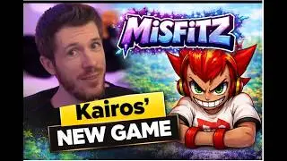 Misfiz's Kairos new game 
