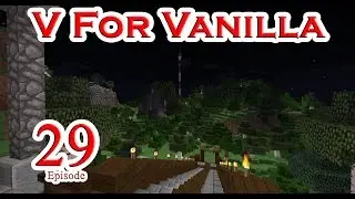 V For Vanilla: S03 E29 - Base Tour