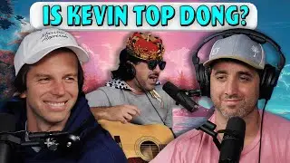 IS KEVIN TOP DONG? | EP 416
