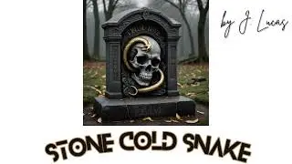 J. Lucas - Stone Cold Snake (Country)