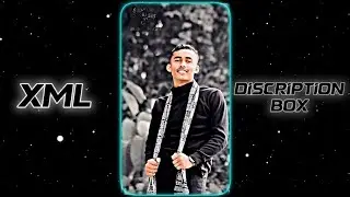NEW BANGLA SONG XML || New xml file #Xml File by #Badshah_edit #alightmotion