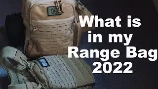 What is in My Range Bag - 2022 Edition