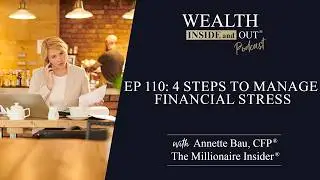 4 Steps to Manage Financial Stress Now and In Retirement