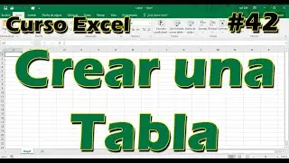 CURSO EXCEL [42] ► CREAR una TABLA 🔨📋 - 2024