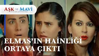 Pembe'nin ger&ccedil;ek y&uuml;z&uuml; ortaya &ccedil;ıktı! - Aşk ve Mavi 64. B&ouml;l&uuml;m