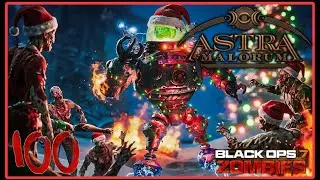 🔴 JE TENTE DE FAIRE LES 100 MANCHES SUR ASTRA MALORUM (No&euml;l Infernal) !!! - BLACKOPS7 ZOMBIES (FAIL)