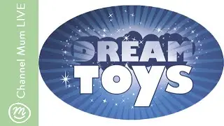 Live from DreamToys 2015 - we reveal the 12 top toys this Christmas | Channel Mum Live