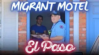 SECRET Migrant Hotel. Superlodge. El Paso Texas. Border CRISIS.