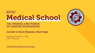 Rare Diseases, Real Hope: Mini Medical School