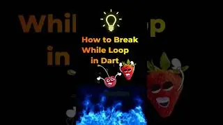 How To Break While Loop In Dart | Dart Programming Tutorial In Hindi | Break  in #whileloop