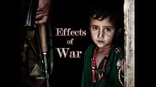 Effects of War | Motion Graphics