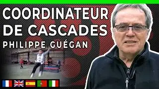 COORDINATEUR DE CASCADE AU CINEMA - Philippe Gu&eacute;gan