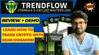 TrendFlow Formula Review + Demo &ndash; Learn how to trade crypto with Sean Donahoe!