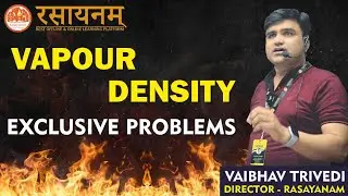Vapour Density Exclusive Problems #jee #neet2024 #iitjee #vtsir #vaibhavtrivedirasayanam