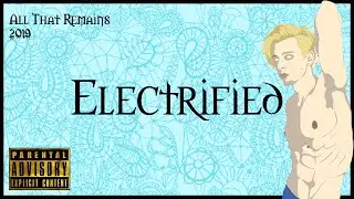 Electrified (prod. absxntmind) [08-07-2019]