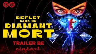 Reflet dans un diamant mort (H&eacute;l&egrave;ne Cattet & Bruno Forzani) - Trailer BE